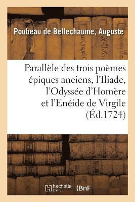 bokomslag Seconde Lettre Et Critique Gnrale. Parallle Des Trois Pomes piques Anciens, l'Iliade, l'Odysse