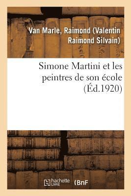 bokomslag Simone Martini Et Les Peintres de Son École