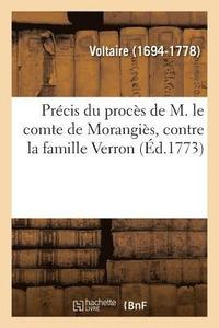 bokomslag Prcis Du Procs de M. Le Comte de Morangis, Contre La Famille Verron