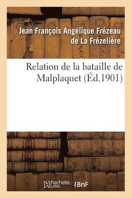 bokomslag Relation de la Bataille de Malplaquet