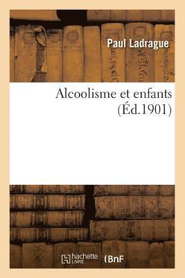 bokomslag Alcoolisme Et Enfants