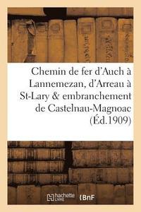 bokomslag Chemin de Fer d'Auch A Lannemezan, d'Arreau A Saint-Lary Et Embranchement