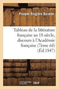bokomslag Tableau de la Littérature Française Au Dix-Huitième Siècle 7ème Édition