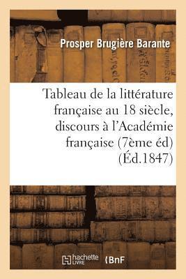 bokomslag Tableau de la Littérature Française Au Dix-Huitième Siècle 7ème Édition