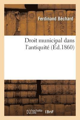 bokomslag Droit Municipal Dans l'Antiquité