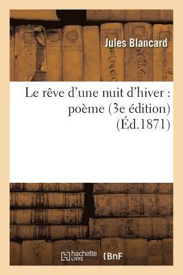 bokomslag Le Rve d'Une Nuit d'Hiver: Pome 3e dition