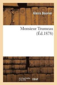 bokomslag Monsieur Trumeau