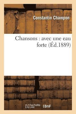 Constantin Champon, CHAMPON-C, Champon-C - Chansons: Avec Une Eau Forte, Häftad