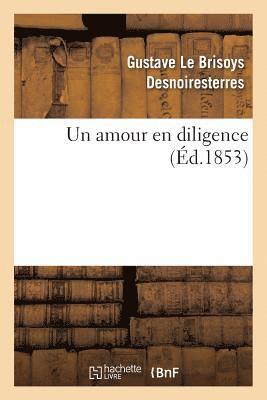 bokomslag Un Amour En Diligence