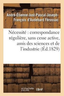 bokomslag de la Ncessit d'Une Correspondance Rgulire Et Sans Cesse Active Entre Tous Les Amis