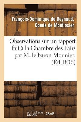 Observations Sur Un Rapport Fait À La Chambre Des Pairs, Au Nom d'Une Commission Spéciale