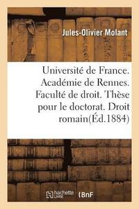 bokomslag Universite de France. Academie de Rennes. Faculte de Droit