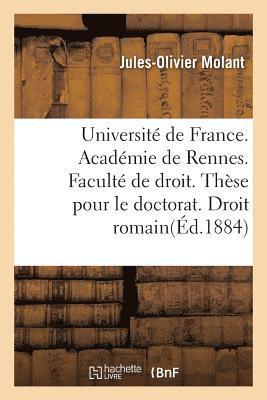 Universite de France. Academie de Rennes. Faculte de Droit 1