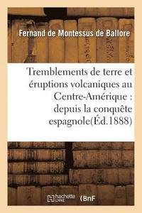 bokomslag Tremblements de Terre Et ruptions Volcaniques Au Centre-Amrique: