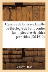 bokomslag Censure de la Sacree Faculte de Theologie de Paris