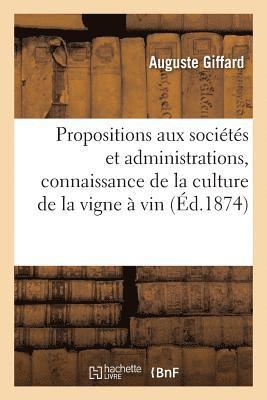 Propositions Et Documents Presentes Aux Diverses Societes Et Administrations Tendant 1