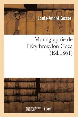 bokomslag Monographie de l'Erythroxylon Coca