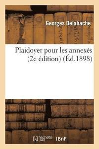 bokomslag Plaidoyer Pour Les Annexés 2e Édition