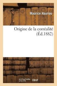 bokomslag Origine de la Corréalité