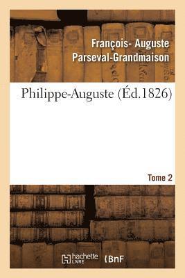 bokomslag Philippe-Auguste. Tome 2