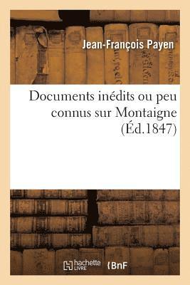 Documents Indits Ou Peu Connus Sur Montaigne 1