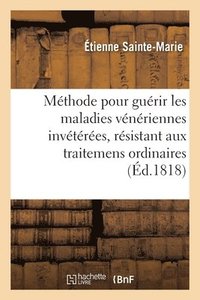 bokomslag Methode Pour Guerir Les Maladies Veneriennes Inveterees