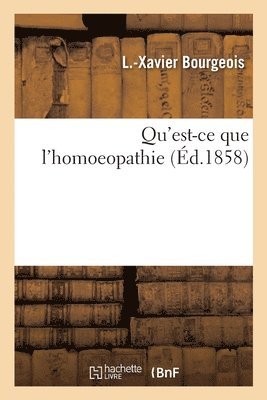 Qu'est-Ce Que l'Homoeopathie 1