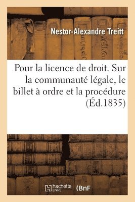 Pour La Licence de Droit. Sur La Communaut Lgale, Le Billet  Ordre Et La Procdure 1