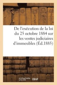 bokomslag Instruction Relative A l'Execution de la Loi Du 25 Octobre 1884