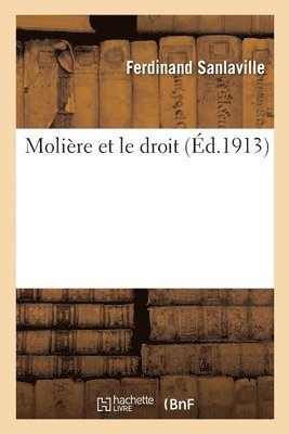 bokomslag Molire Et Le Droit