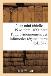 bokomslag Note Ministerielle Du 19 Octobre 1890, Medicaments Et Materiel