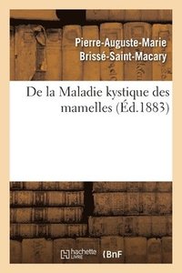 bokomslag de la Maladie Kystique Des Mamelles