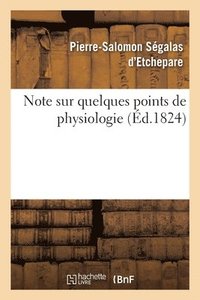 bokomslag Note Sur Quelques Points de Physiologie