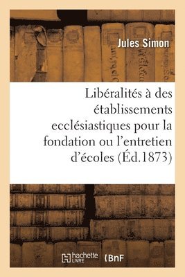 Observations du ministre de l'Instruction publique, des cultes et des beaux-arts sur les libéralités