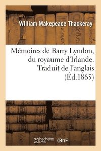 bokomslag Memoires de Barry Lyndon, Du Royaume d'Irlande