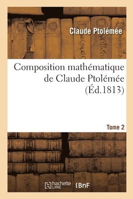 Composition Mathmatique de Claude Ptolme 1