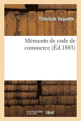 bokomslag Memento de Code de Commerce