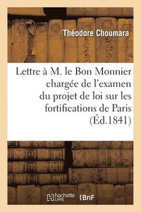 bokomslag Lettre A M. Le Bon Monnier, Rapporteur de la Chambre Des Pairs
