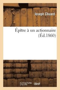bokomslag Epitre A Un Actionnaire