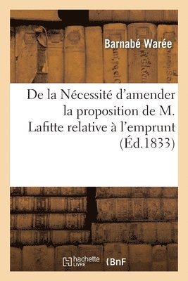 de la Ncessit d'Amender La Proposition de M. Lafitte Relative  l'Emprunt Fait Par La Librairie 1