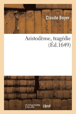 bokomslag Aristodème, Tragédie