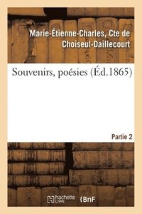 bokomslag Souvenirs, Poésies - Partie 2