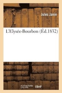 bokomslag L'Elyse-Bourbon