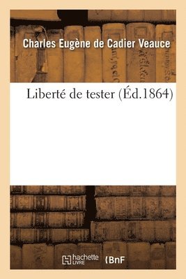 Libert de Tester 1