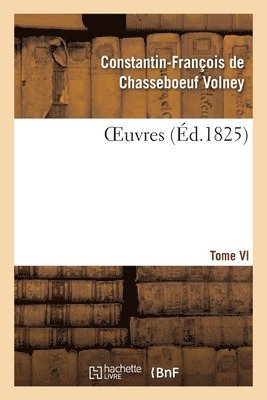 Oeuvres Tome VI