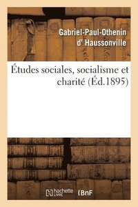 bokomslag Etudes Sociales, Socialisme Et Charite