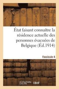 bokomslag tat Faisant Connatre La Rsidence Actuelle Des Personnes vacues de Nord. Fascicule 5