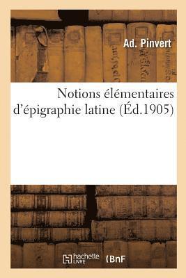 bokomslag Notions lmentaires d'pigraphie Latine