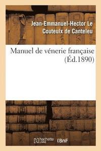bokomslag Manuel de Vénerie Française