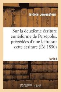 bokomslag Remarques Sur La Deuxieme Ecriture Cuneiforme de Persepolis